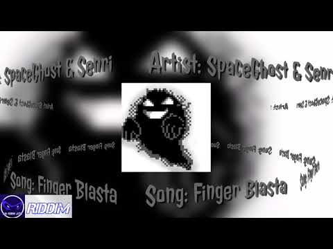 SpaceGhost & Senri - Finger Blasta