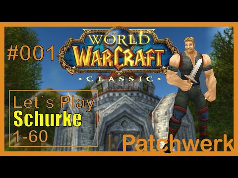 ⭐ WoW Classic 2020 🖤 [Let's Play][Schurke[LvL1] #001 -|- Die geschichte beginnt im Nordhaintal