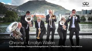 Eikanger-Bjørsvik Musikklag - Chrome (Errollyn Wallen)