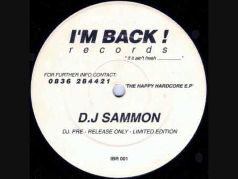 D.J Sammon - The Happy Hardcore E.P (B1)