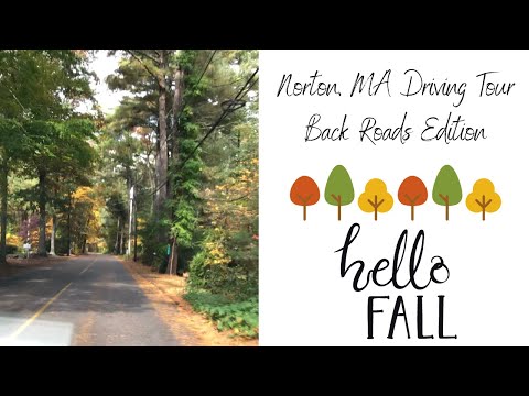 Norton, MA Driving Tour