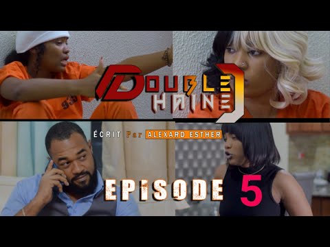 Double Haine Épisode 5 la vie Angie komanse pa dous nan prizon an