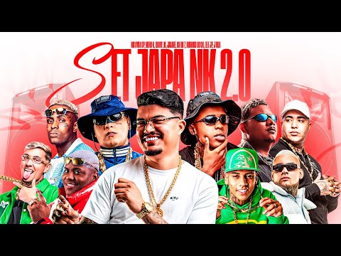 SET JAPA NK 2.O - MC RYAN SP, MENO K, LUUKY, RODRIGO DO CN, IG, JACARÉ, GH DO 7,, LELE JP, J VILA