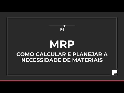 Cálculo MRP - Como planejar a necessidade de materiais no ERP