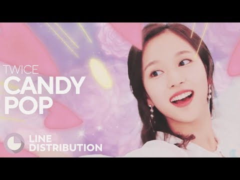 TWICE - Candy Pop (Line Distribution)