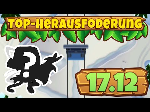 Top-Herausforderung 17.12.2022 - Alpinlauf [#BloonsTD6]