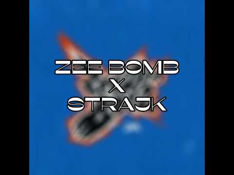R3MIX-ZEEBOMB X STRAJK (NO LYRICS)