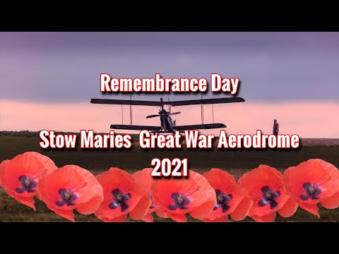 Stow Maries Great War Aerodrome - Remembrance 2021