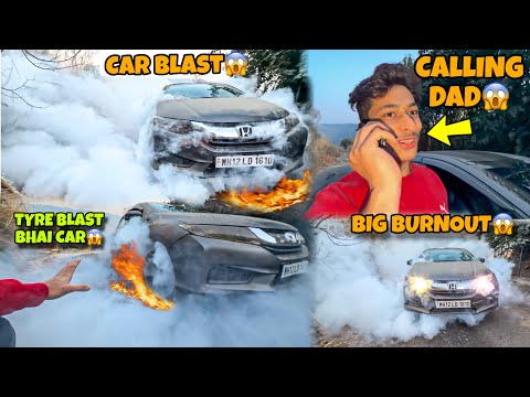 Bada bhai Angry😡@aalyanvlogs1299  Biggest Burnout on my Car Ever Calling Dad for New Tyre