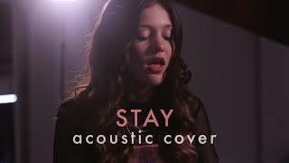The Kid LAROI &amp; Justin Bieber - STAY (Acoustic Cover) by Natalie Madigan