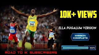 Usain Bolt With Ellappugazhum version