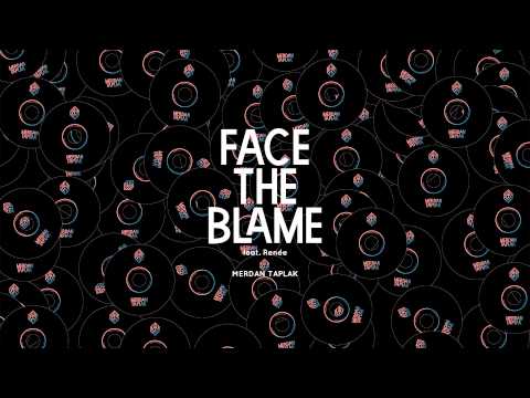 Merdan Taplak - Face The Blame