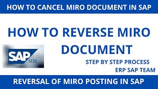 How to Reverse MIRO Document I Cancel SAP MIRO Document I Step by Step Guide I Reverse MIRO Posting