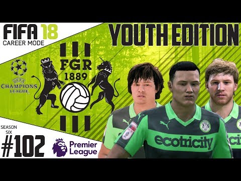 Fifa 18 Career Mode  - Youth Edition - Forest Green Rovers - EP 102
