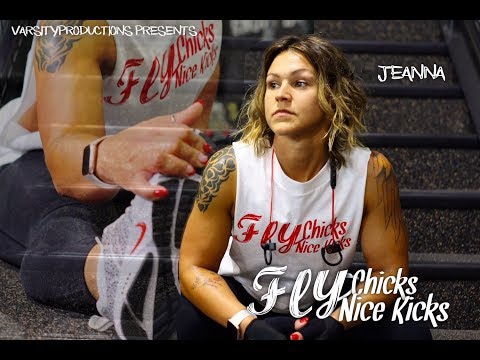Fly Chicks Nice Kicks- Jeanna