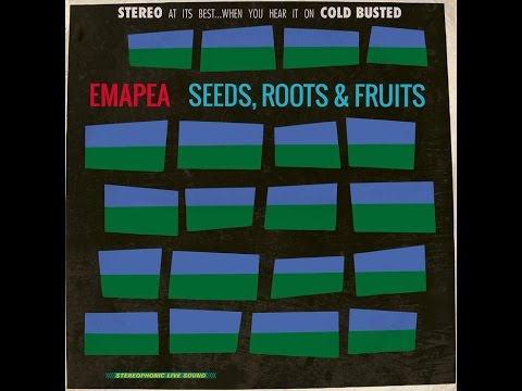 Emapea - Seeds, Roots & Fruits [Full BeatTape]