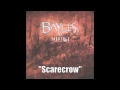 Bayless - "Scarecrow" 