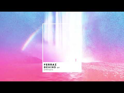 Ferraz - Feel's Right (ft. Marti Ann)