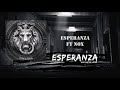 Jose Mateo Lopez Ft Nox Les Gringos Del Norte Esperanza