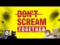 【DON'T SCREAM TOGETHER】一人でも叫んだら終わり