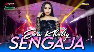 Download lagu SENGAJA - EVA KHOLIQ || NEW PUTRA BUANA & CSS AUDIO LIVE AT SAMPANG MADURA mp3