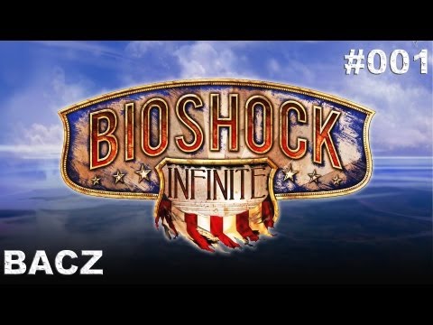 Bioshock Infinite Gameplay/Walkthrough HD #001 PL