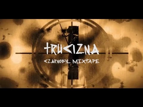MAJKI / DWA ASY feat.BACA / S2P - Trucizna / CZARNOBYL Mixtape