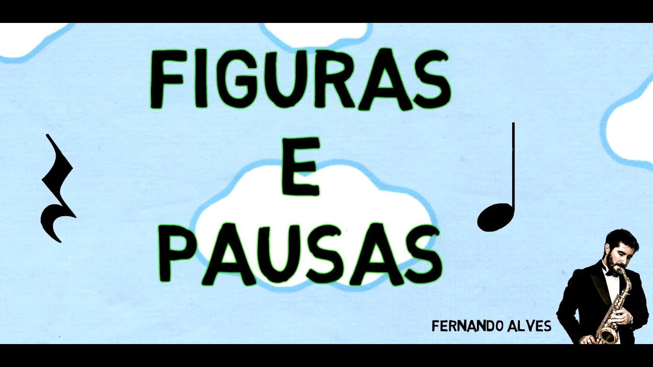 O Tempo da música : As Figuras e Pausas [Teoria 5]