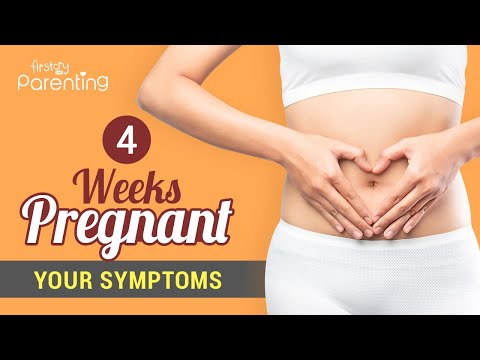 4 Weeks Pregnancy Symptoms - What Early Pregnancy Signs to Expect?