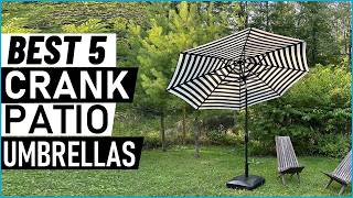 Best 5 Crank Patio Umbrellas in [2026]
