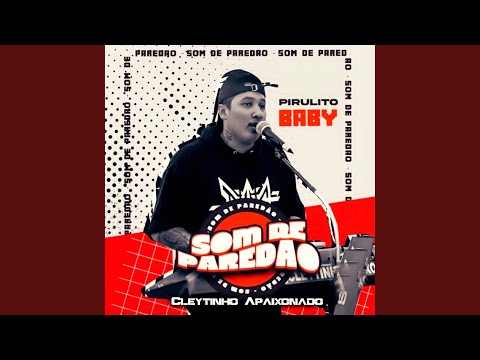 Som de Paredão: Pirulito Baby - Ao Vivo