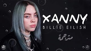 Download lagu Billie Eilish - Xanny | Lyrics Video | مترجمة mp3