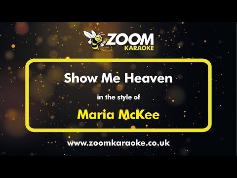 Maria McKee - Show Me Heaven - Karaoke Version from Zoom Karaoke