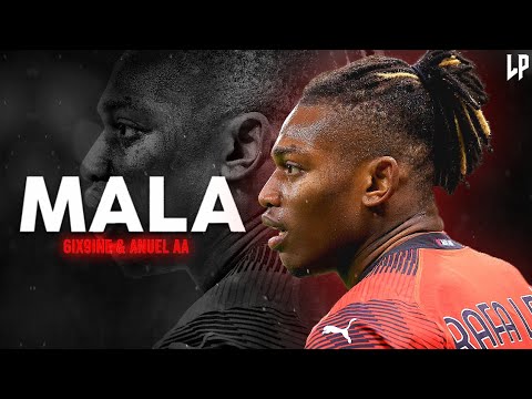 Rafael Leão ► MALA • ft. 6ix9ine & Anuel AA | Skills & Goals 2024ᴴᴰ