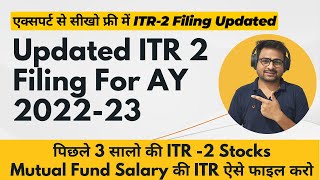 Updated ITR 2 Filing For AY 2022-23 | Updated ITR 139(8a) | How to File ITR U 2 AY 2022-23