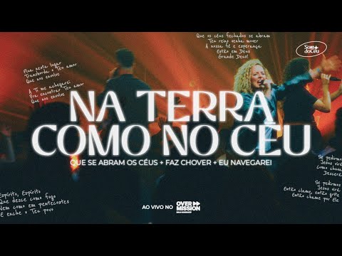 Na Terra Como No Céus  Que Se Abram Os Céus  Faz Chover  Eu Navegarei - Gabriela Rocha