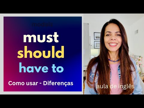 MUST, SHOULD, HAVE TO - When to use them / Differences - English lesson