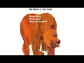 A Read Aloud Of Brown Bear Brown Bear What Do You See By Bill Martin Jr