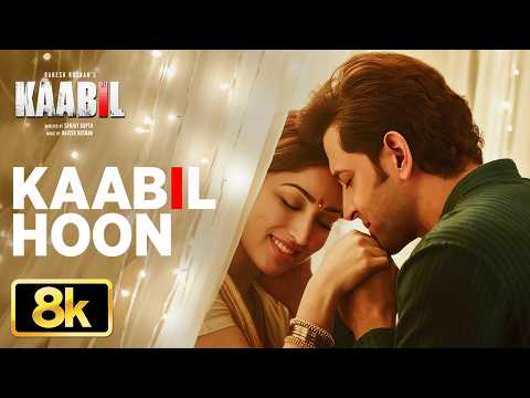Kaabil (Song) - Kaabil Hoon