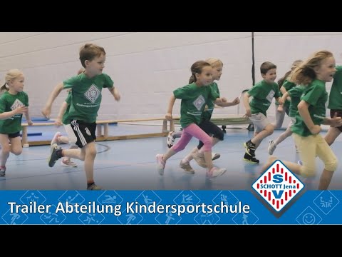 SV SCHOTT Jena e.V. - Trailer Abteilung Kindersportschule (Indoor)