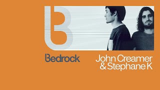 Bedrock: John Creamer & Stephane K (CD1) (2002)