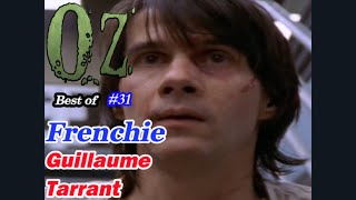 Frenchie Guillaume Tarrant - Ultimate Oz Compilations #31
