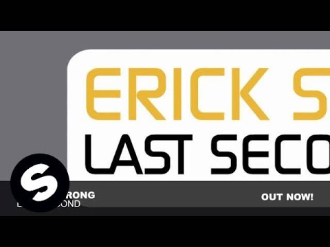 Erick Strong - Last Second (Original Mix)