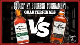 Evan Williams BiB VS Old Forester 100 - Quarterfinals, Match 4 | Budget KY Bourbon Bracket