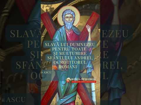 Sfântul Apostol Andrei – Ocrotitorul României #roagăteșicrede #andrei