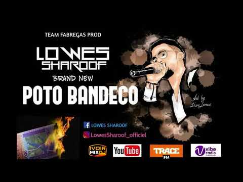 LOWESS SHAROOF feat SHAGGY SHAROOF - POTO BANDECO