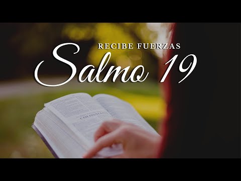 Psalm 19 For strength in the face of adversity