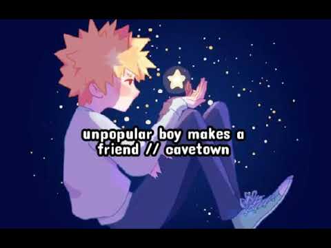 Unpopular Boy Makes A Friend video