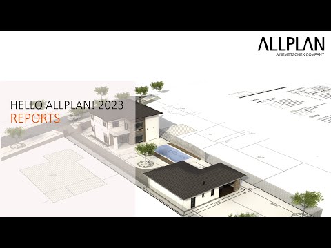 Hello Allplan! 2023 - Reports