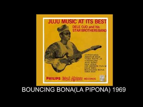 VERBENEROS / BOUNCING BONA (LA PIPONA) - DELE OJO AND HIS STAR BROTHERS BAND 1969 AFRICAN